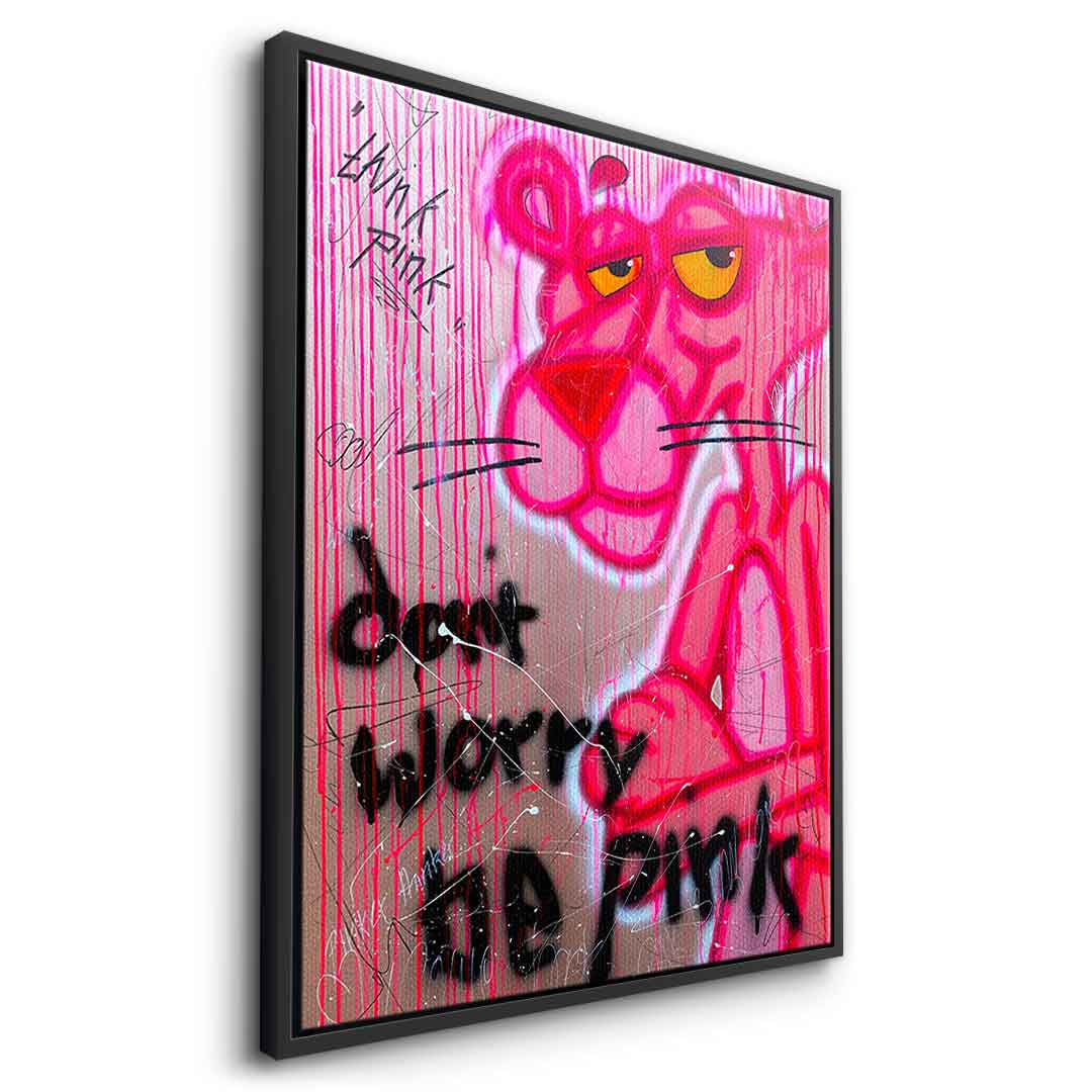 Don't Worry Be Pink