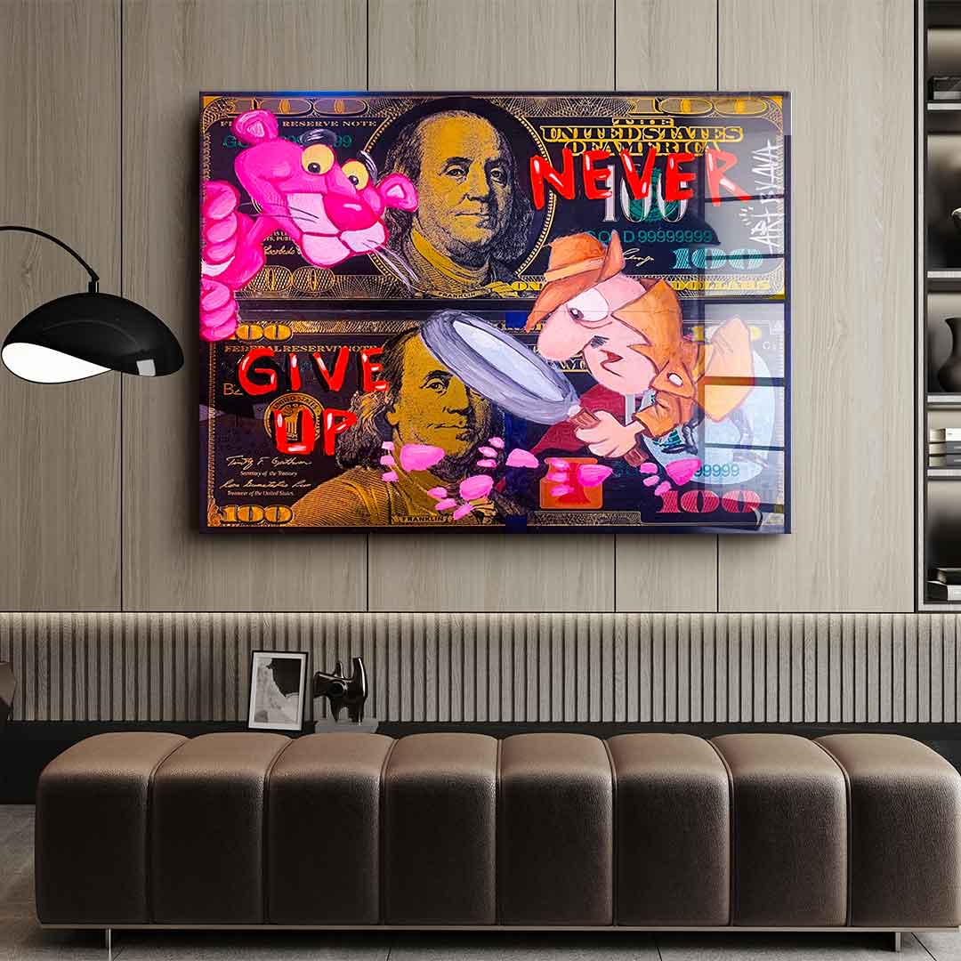 Never give up - acrylic glass