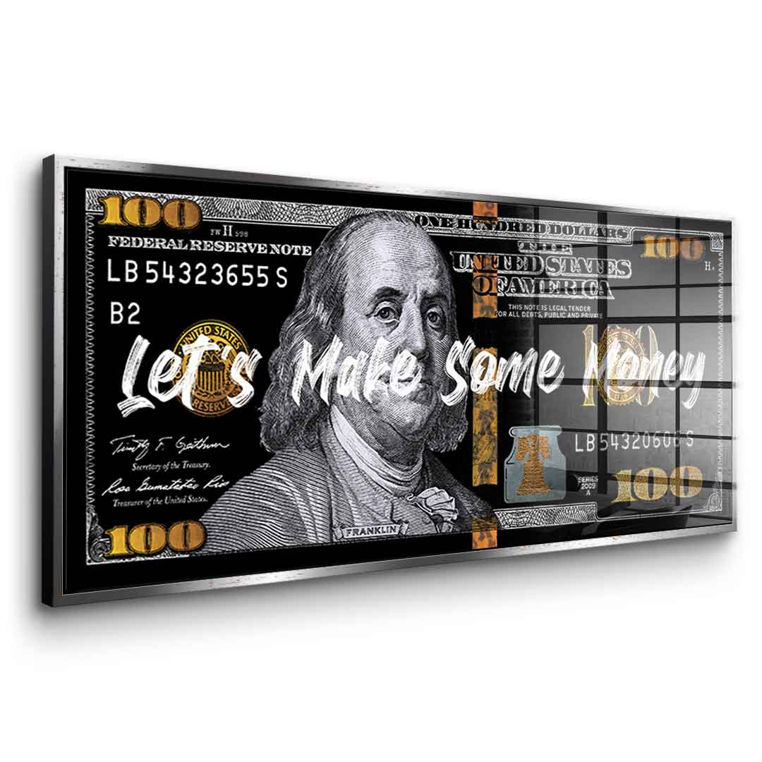 Let´s make some money - Acrylglas