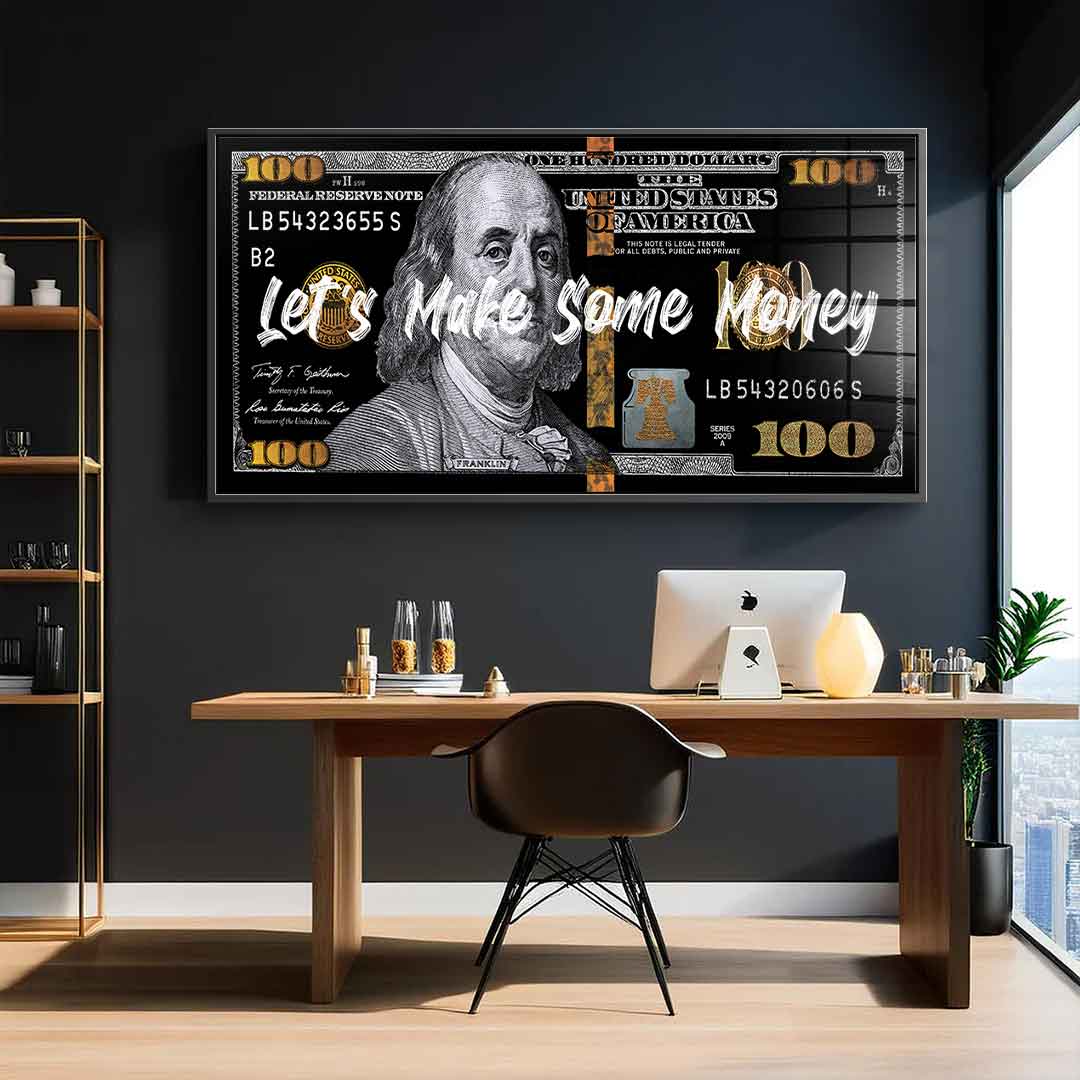 Let´s make some money - Acrylglas