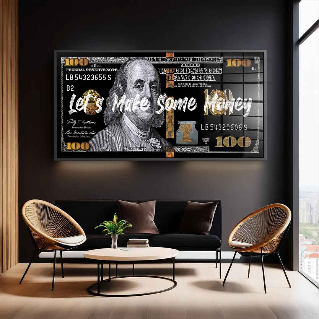 Let´s make some money - Acrylglas