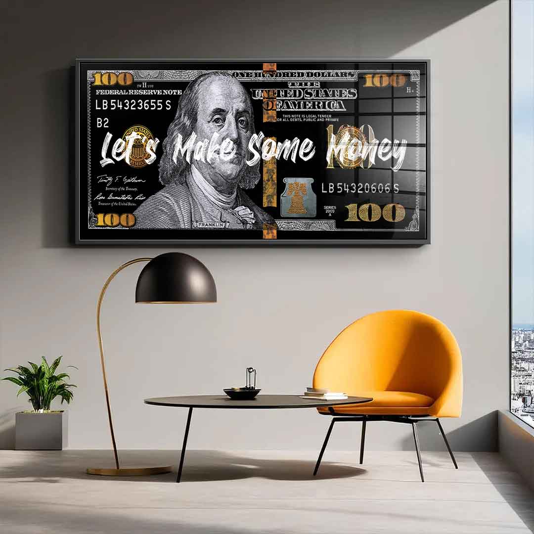 Let´s make some money - Acrylglas