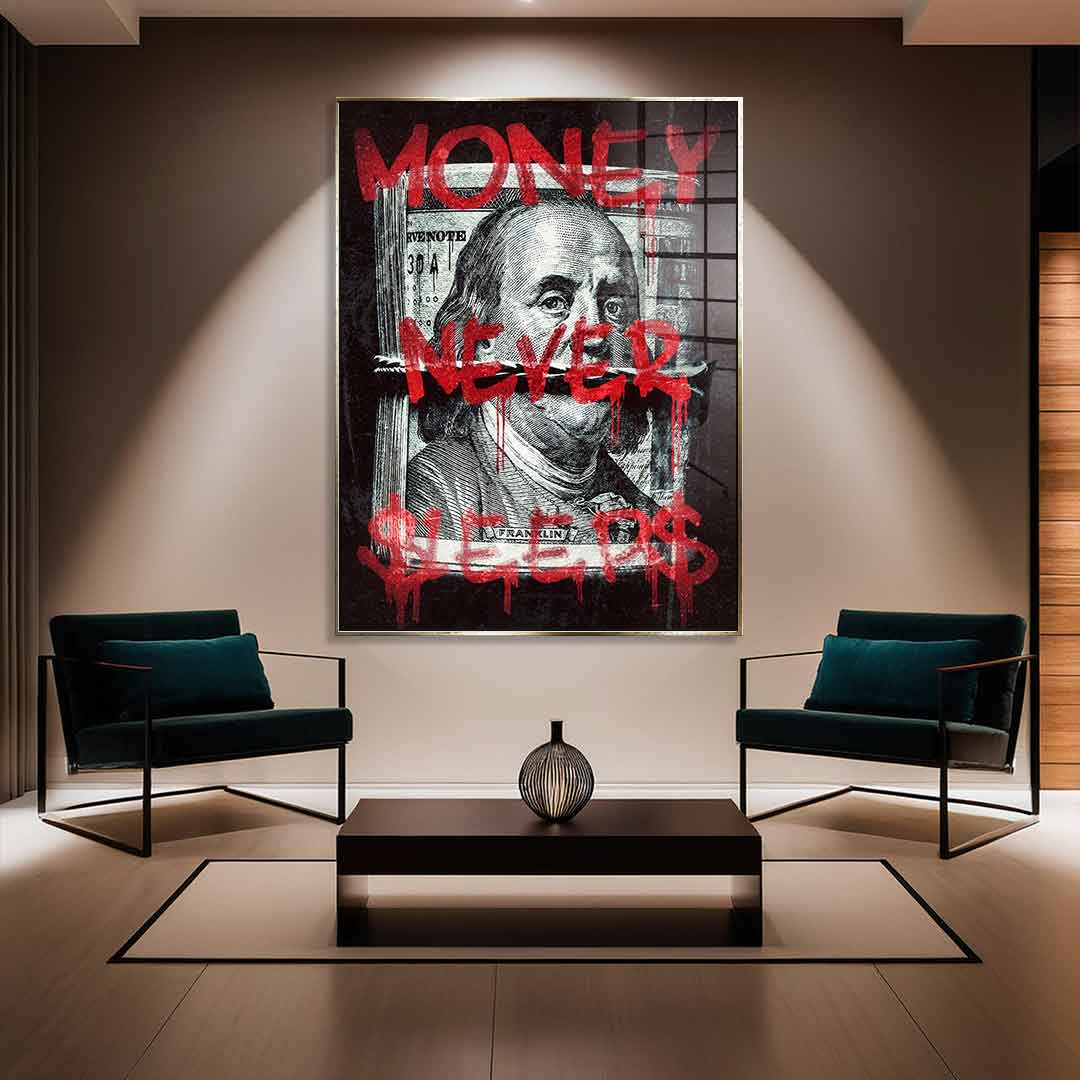 Money Never Sleps 3.0 - Acrylglas