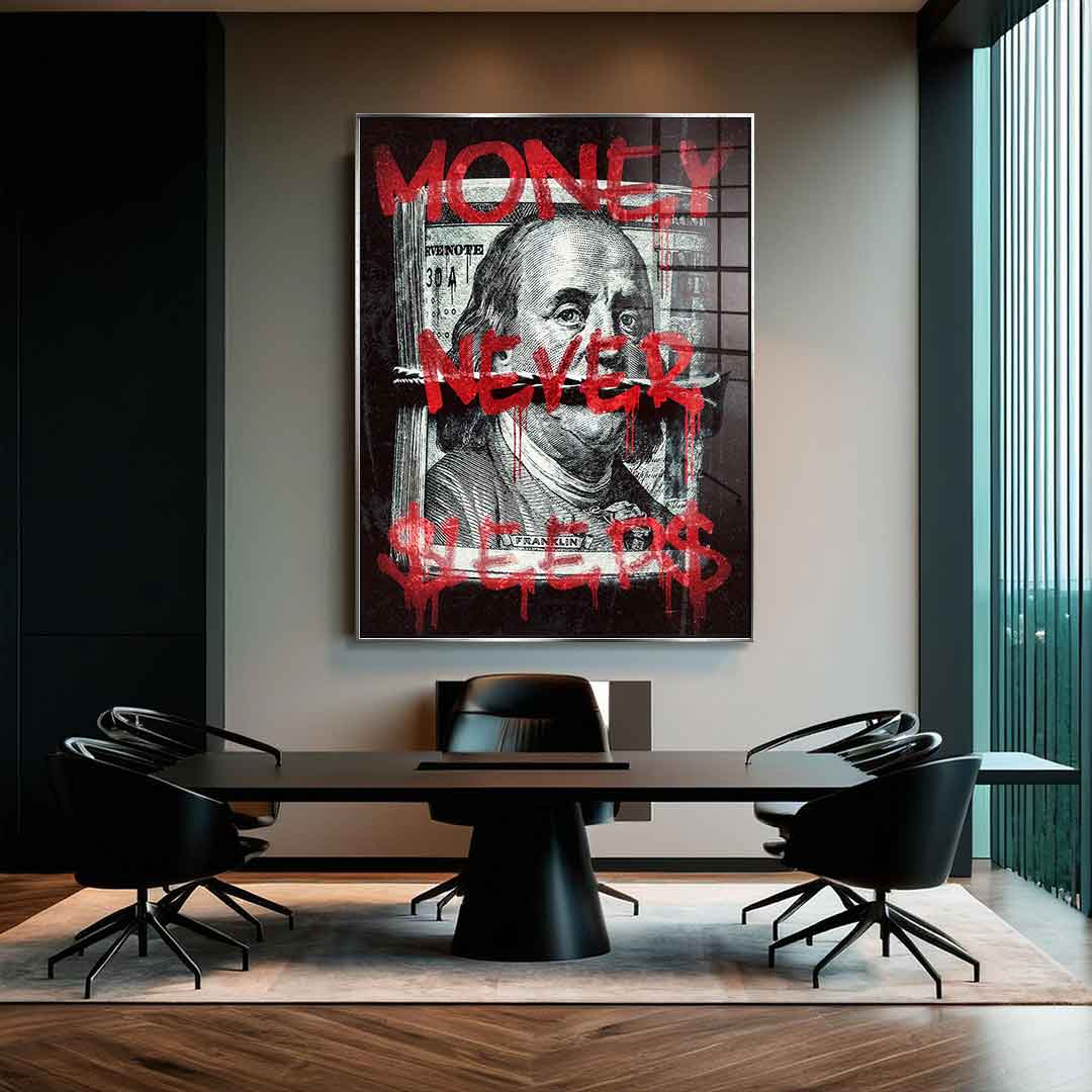 Money Never Sleps 3.0 - Acrylglas