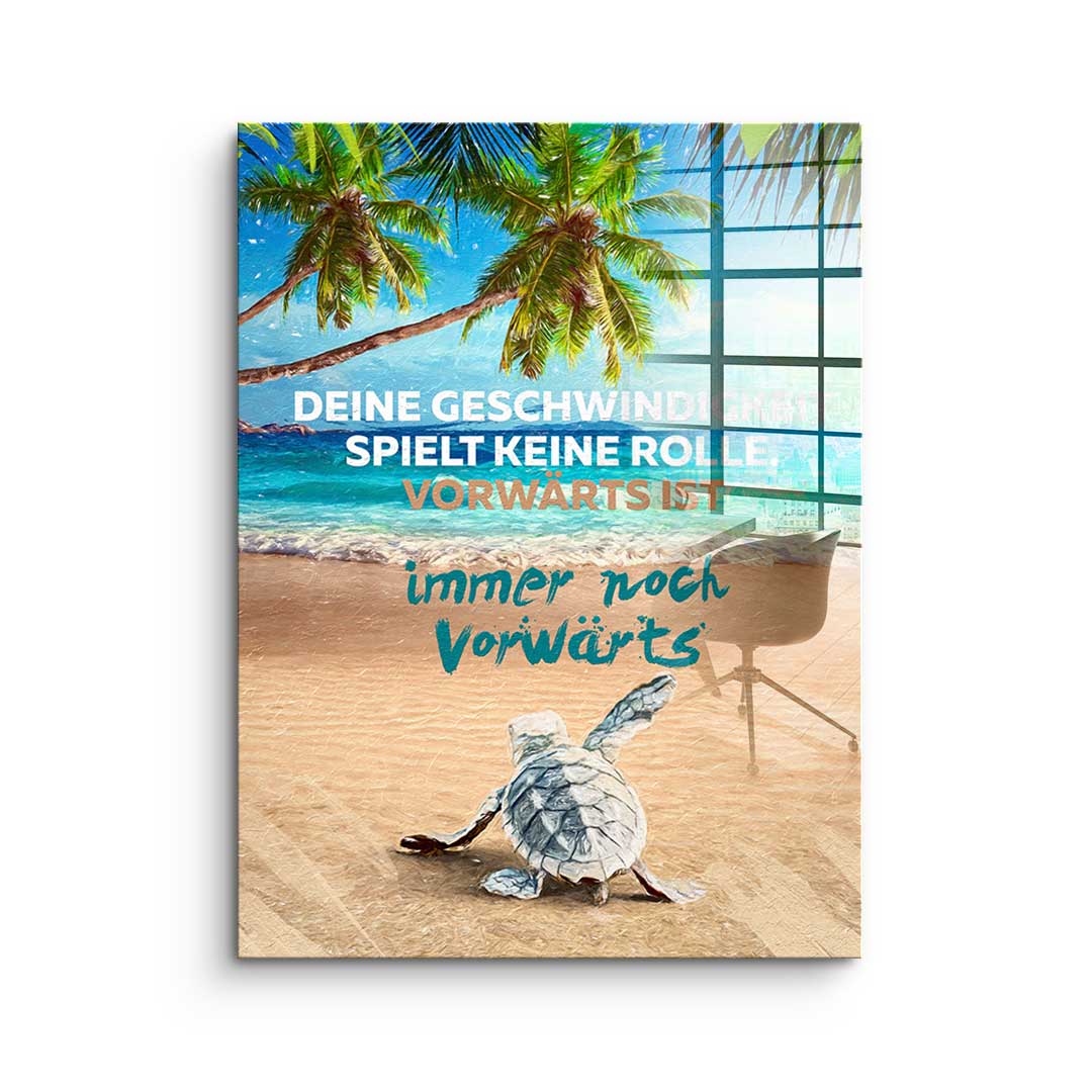 Forward is still forward - Acrylglas