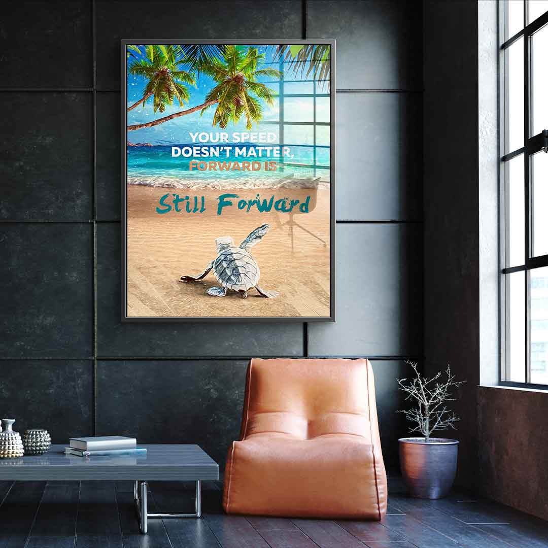 Forward is still forward - Acrylglas