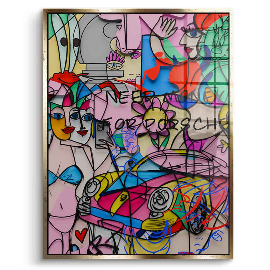 Need Money For Porsche - Acrylglas