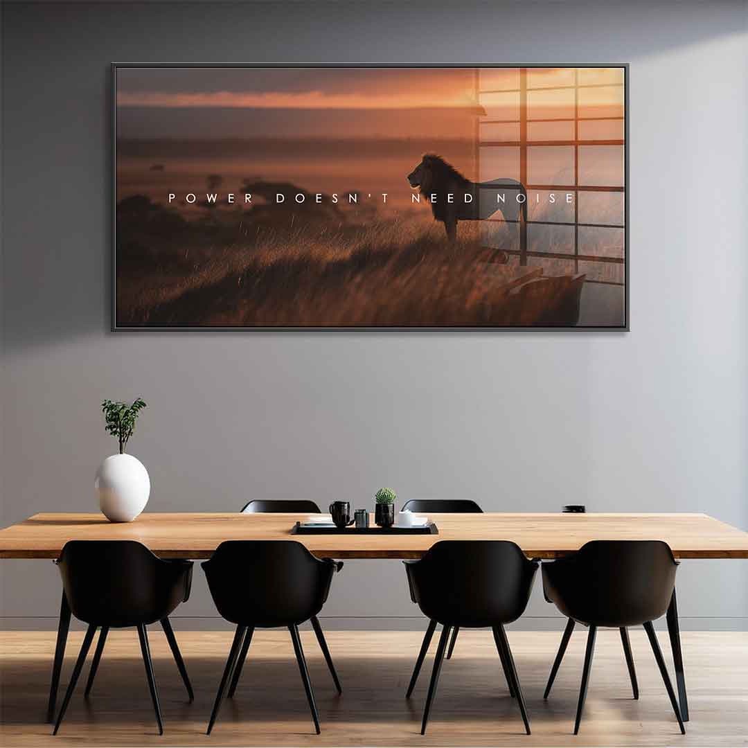 Power Doesn't Need Noise - acrylic glass