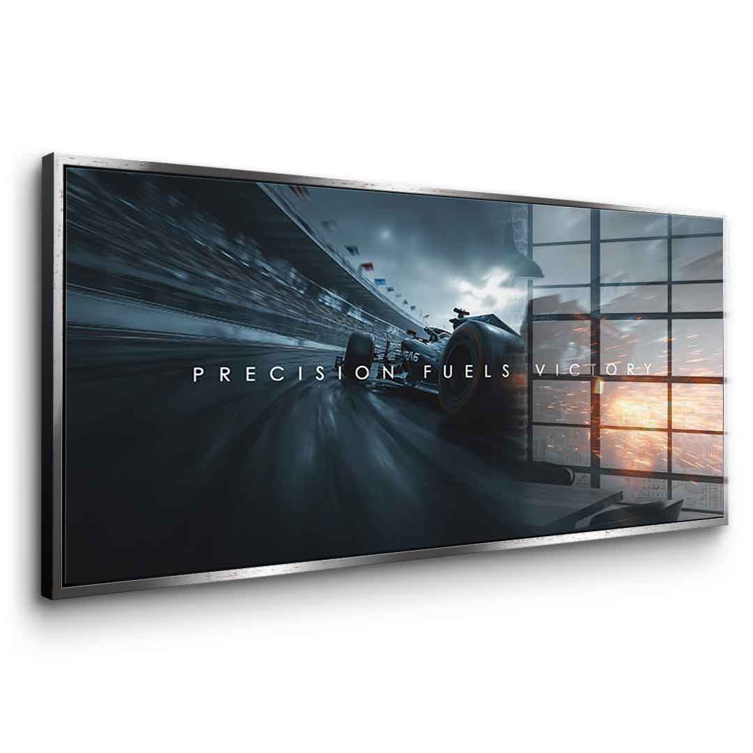 Precision Fuels Victory - acrylic glass