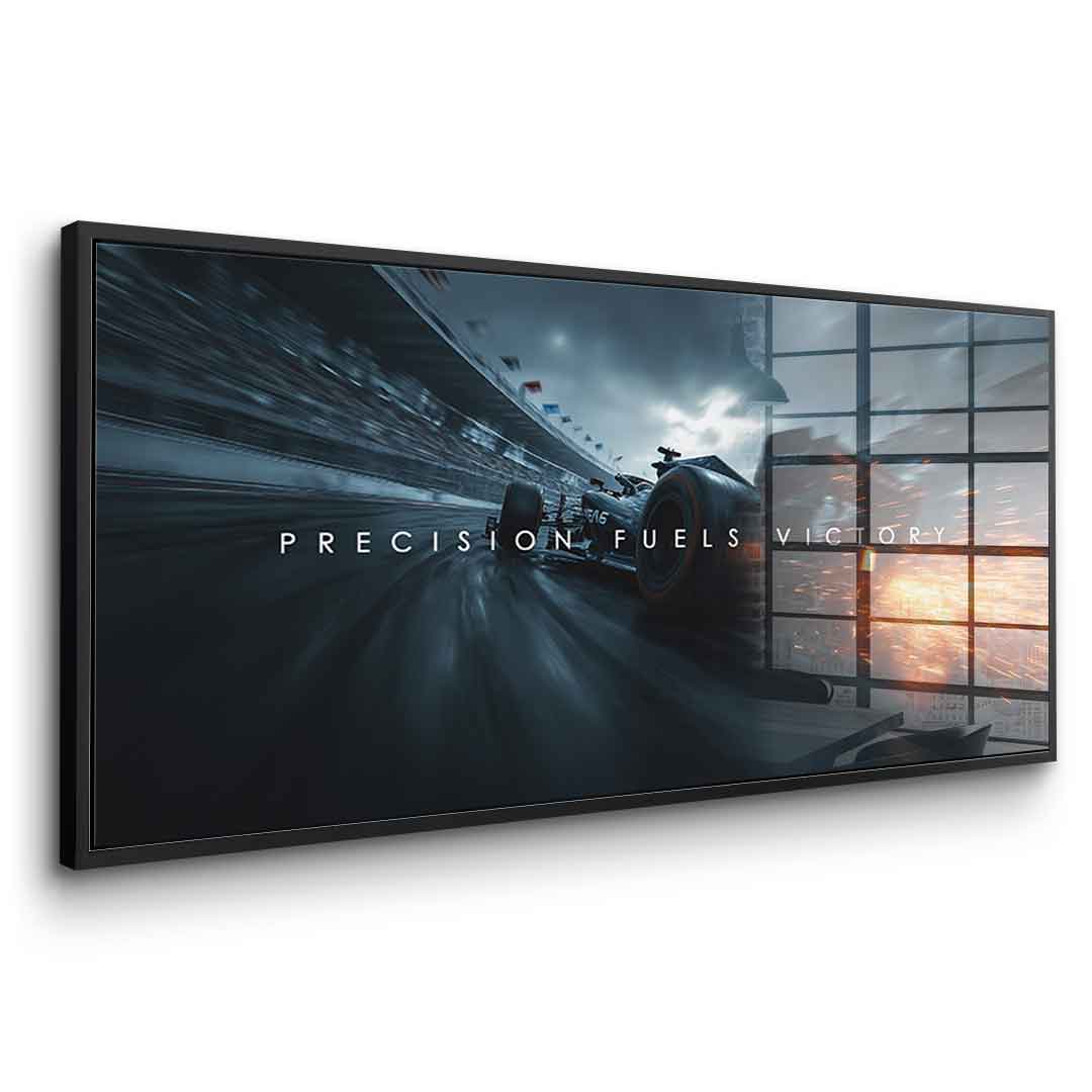 Precision Fuels Victory - acrylic glass