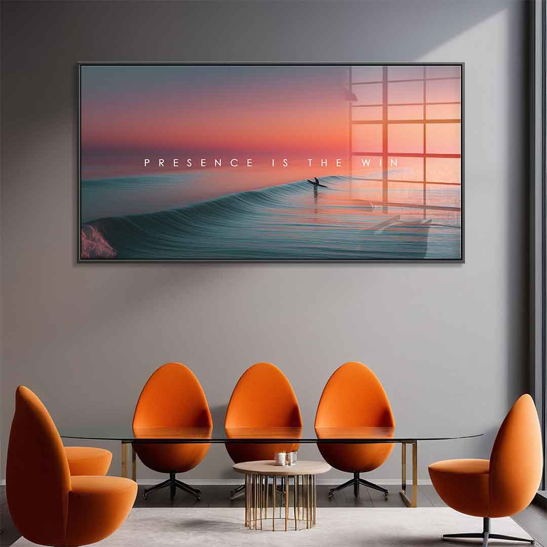 Presence is the Win - acrylic glass