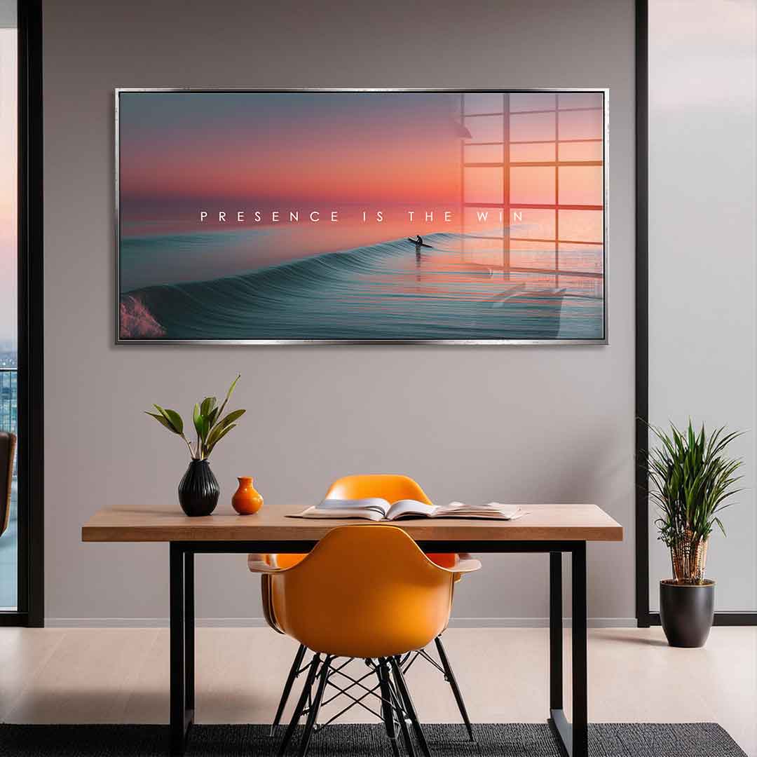 Presence is the Win - Acrylglas