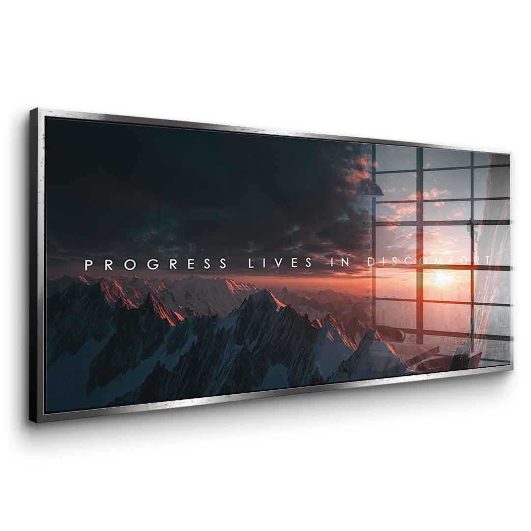 Progress Lives in Discomfort - Acrylglas
