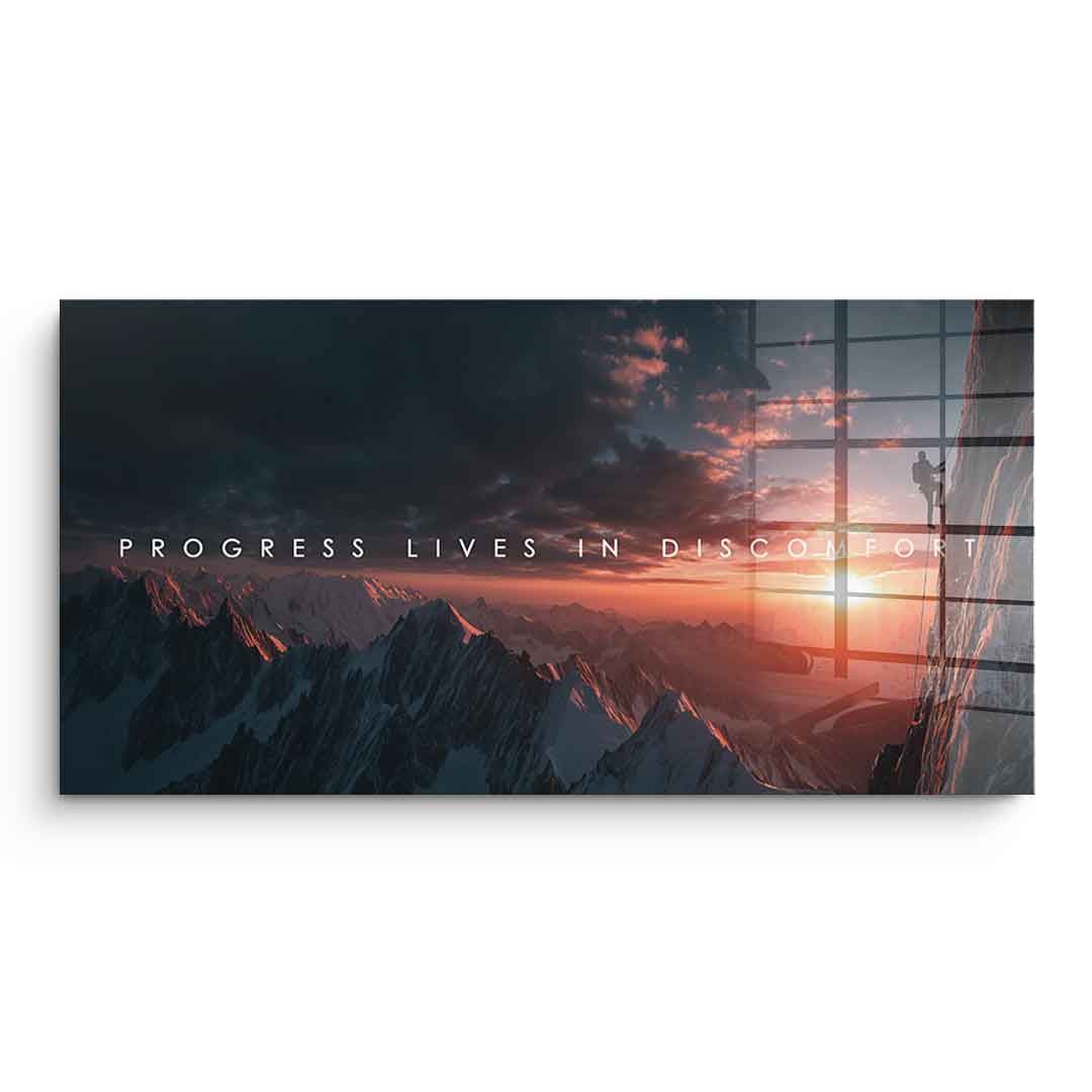 Progress Lives in Discomfort - acrylic glass