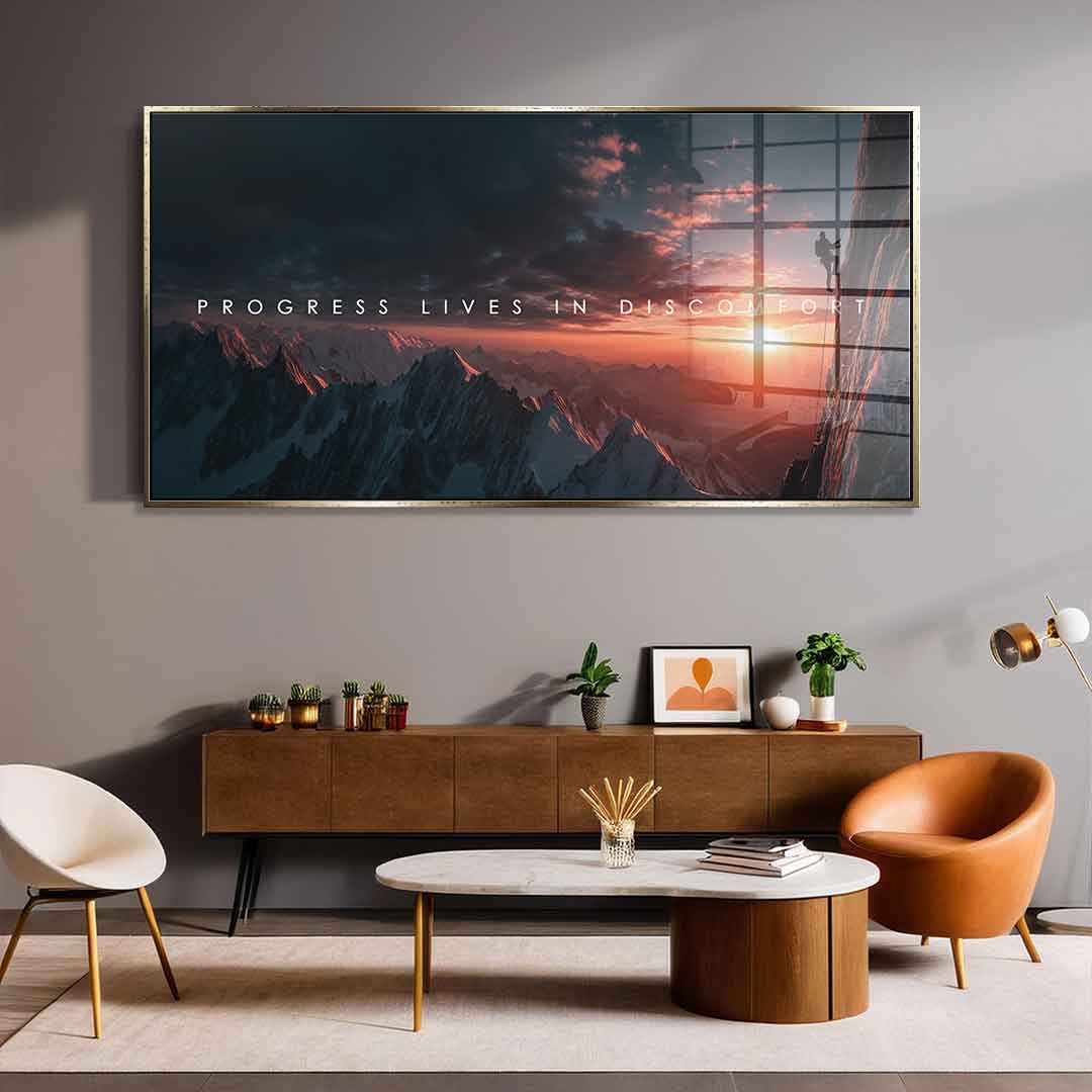 Progress Lives in Discomfort - Acrylglas
