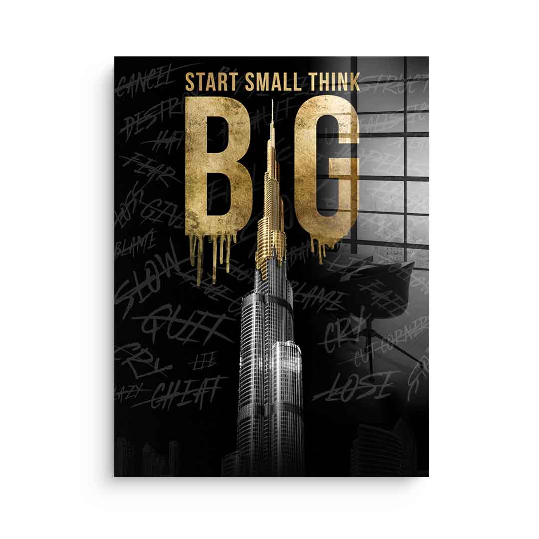 Think BIG #Burj Khalifa - Acrylglas