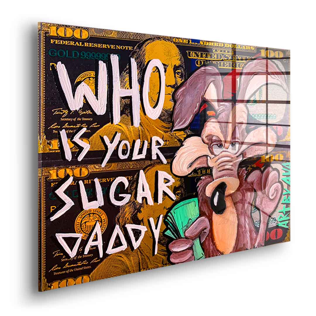 Sugar Daddy - Acrylglas