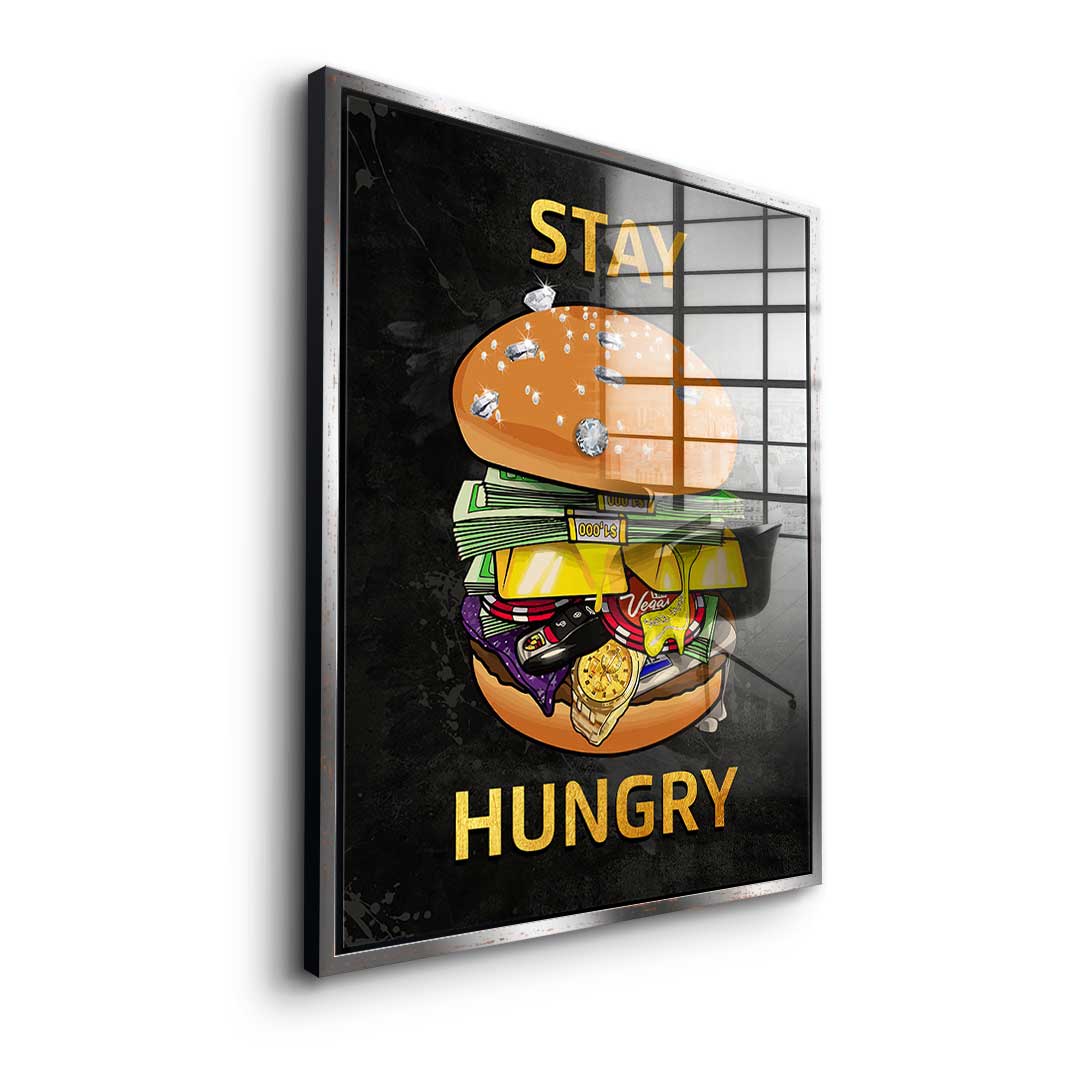 Stay Hungry 1 - Acrylglas