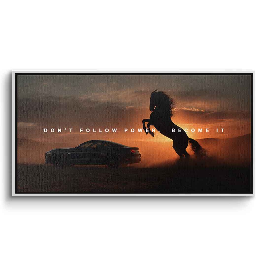 Become Power ( Ford Mustang )