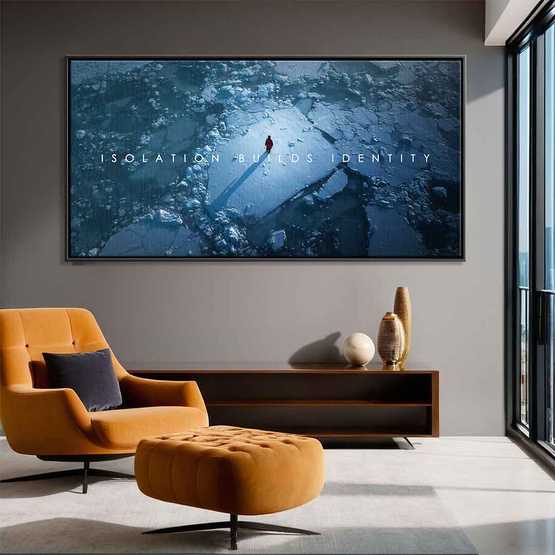 Isolation Builds Identity