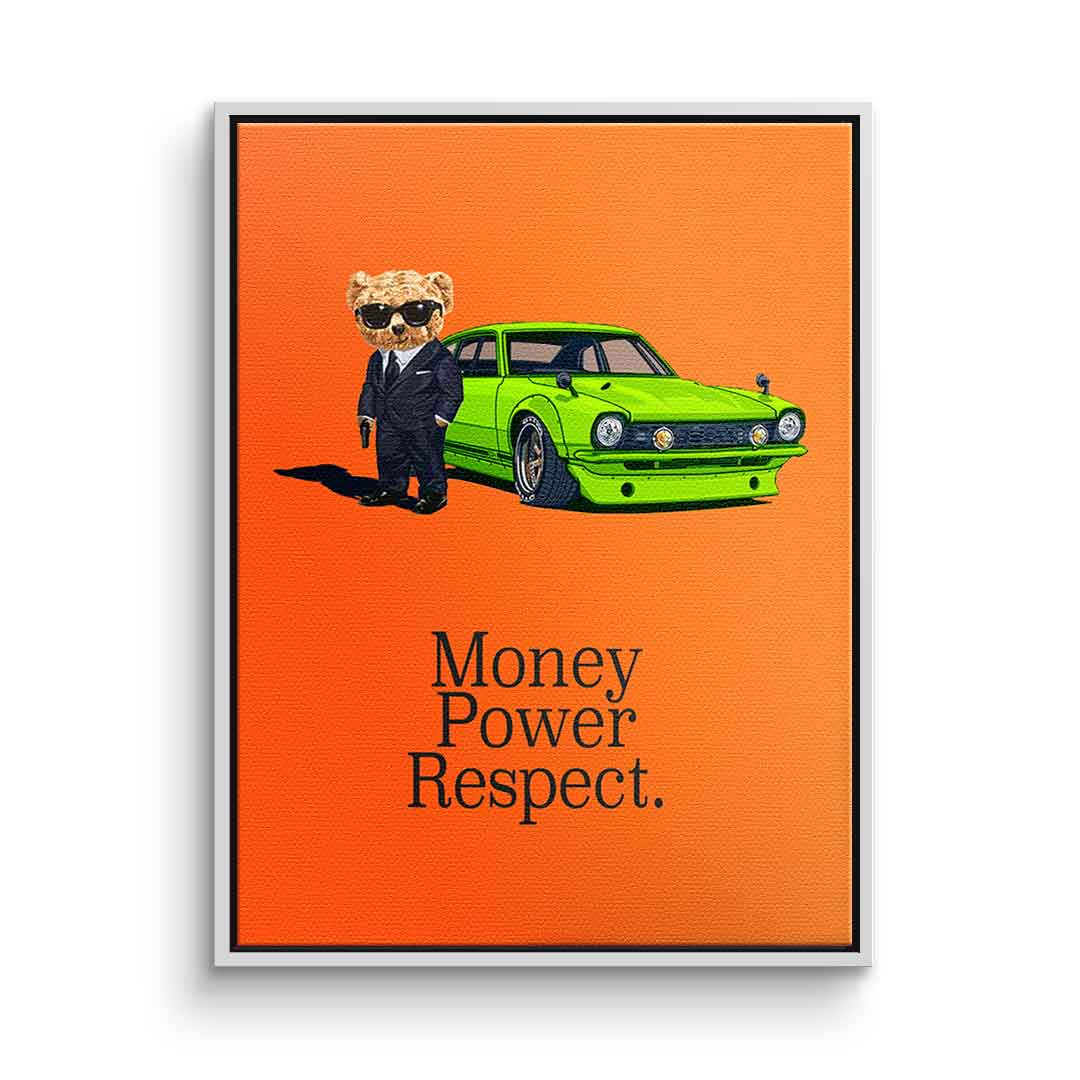 Money Power Respect