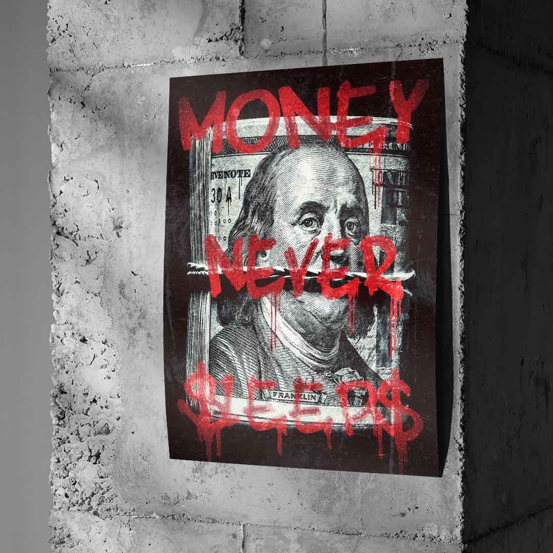 Money Never Sleps 3.0 - Poster