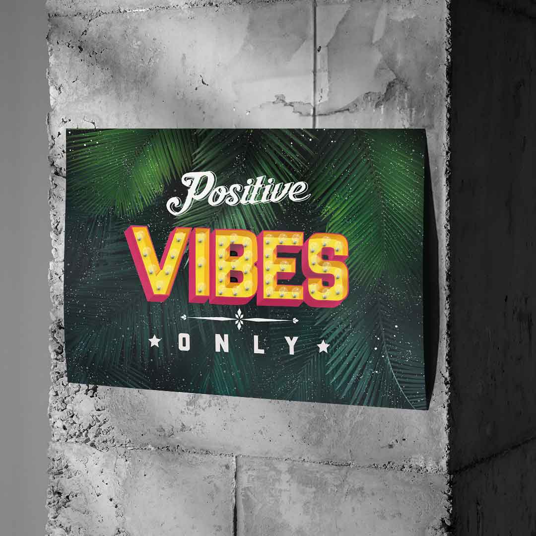 Positive Vibes - Poster