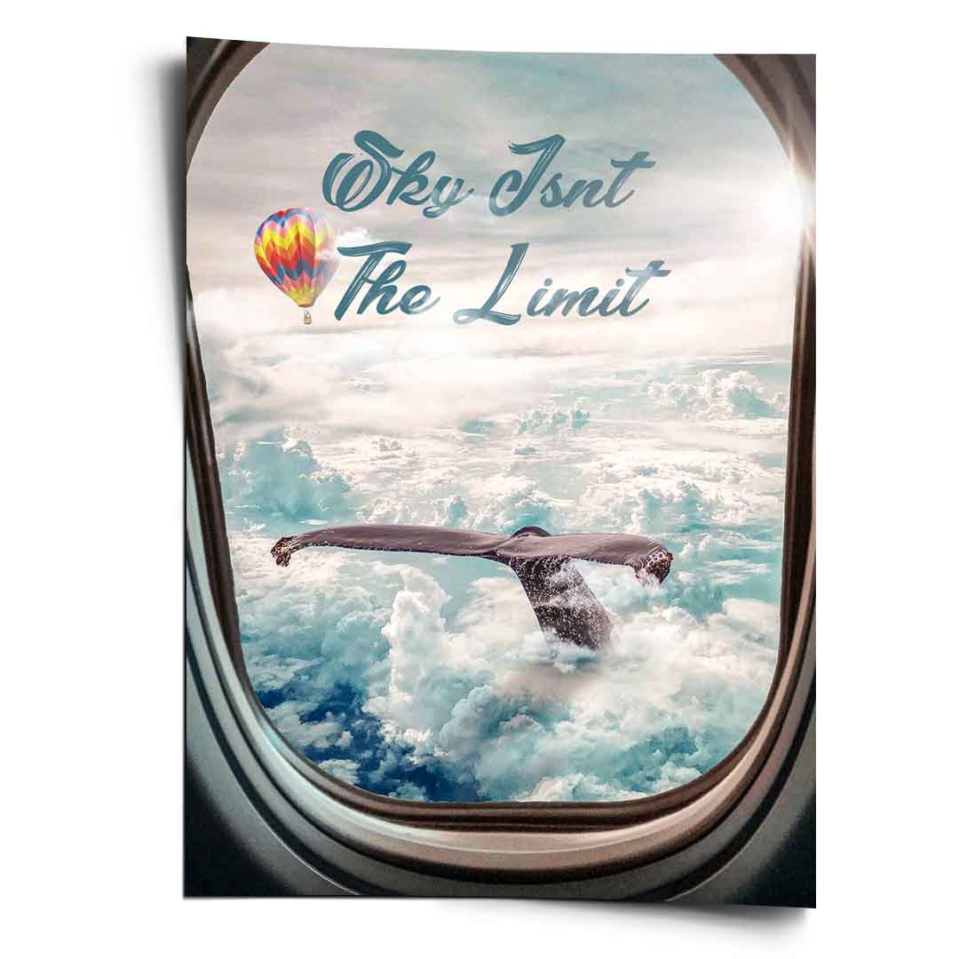 The Sky isn't The Limit - Poster