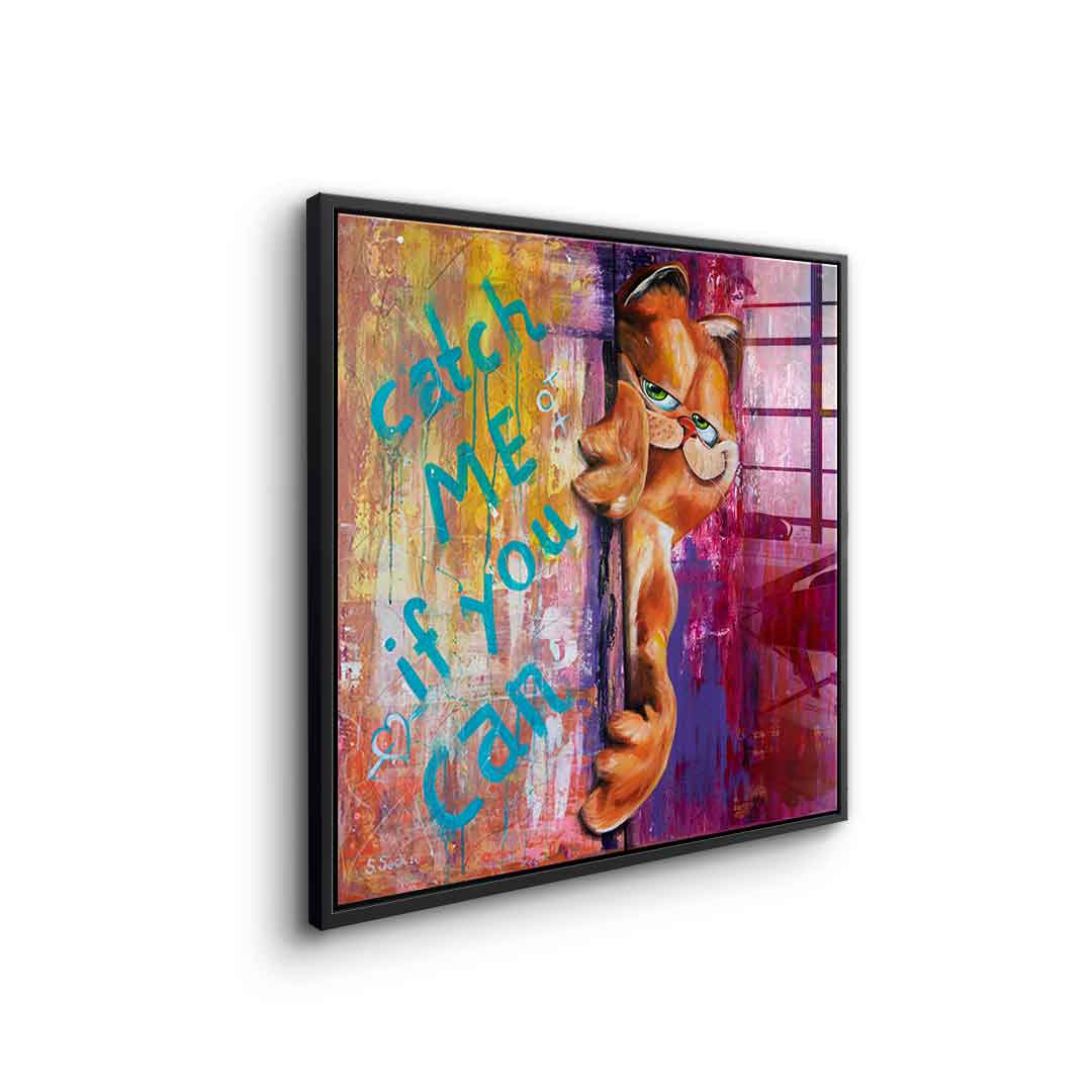 Catch me if you can - Acrylglas