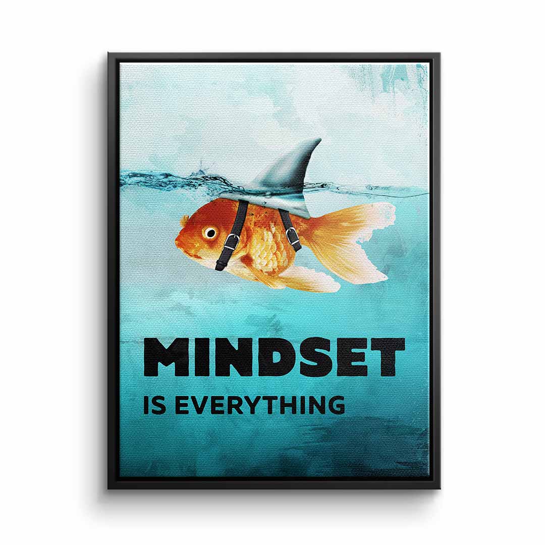 Mindset is everything #Goldfisch