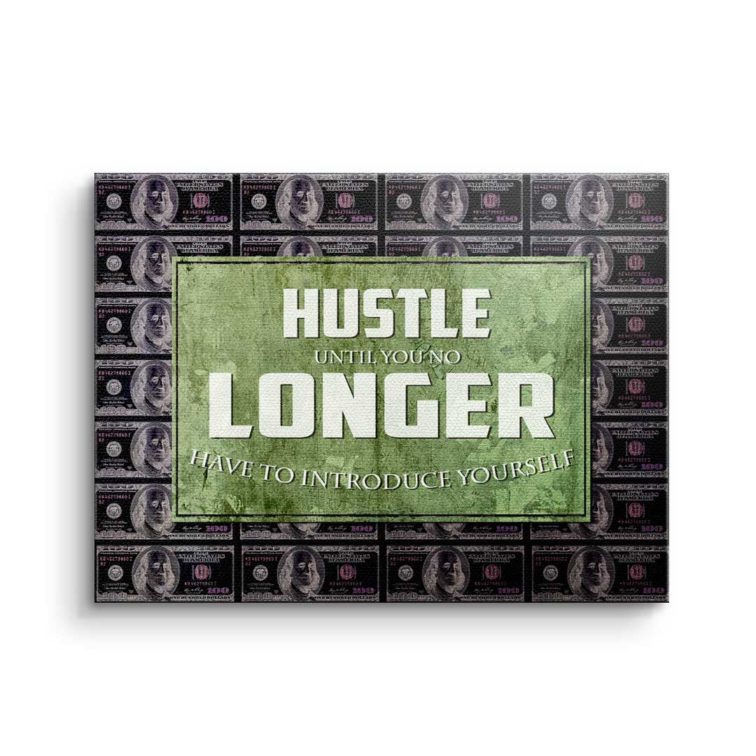Hustle Longer