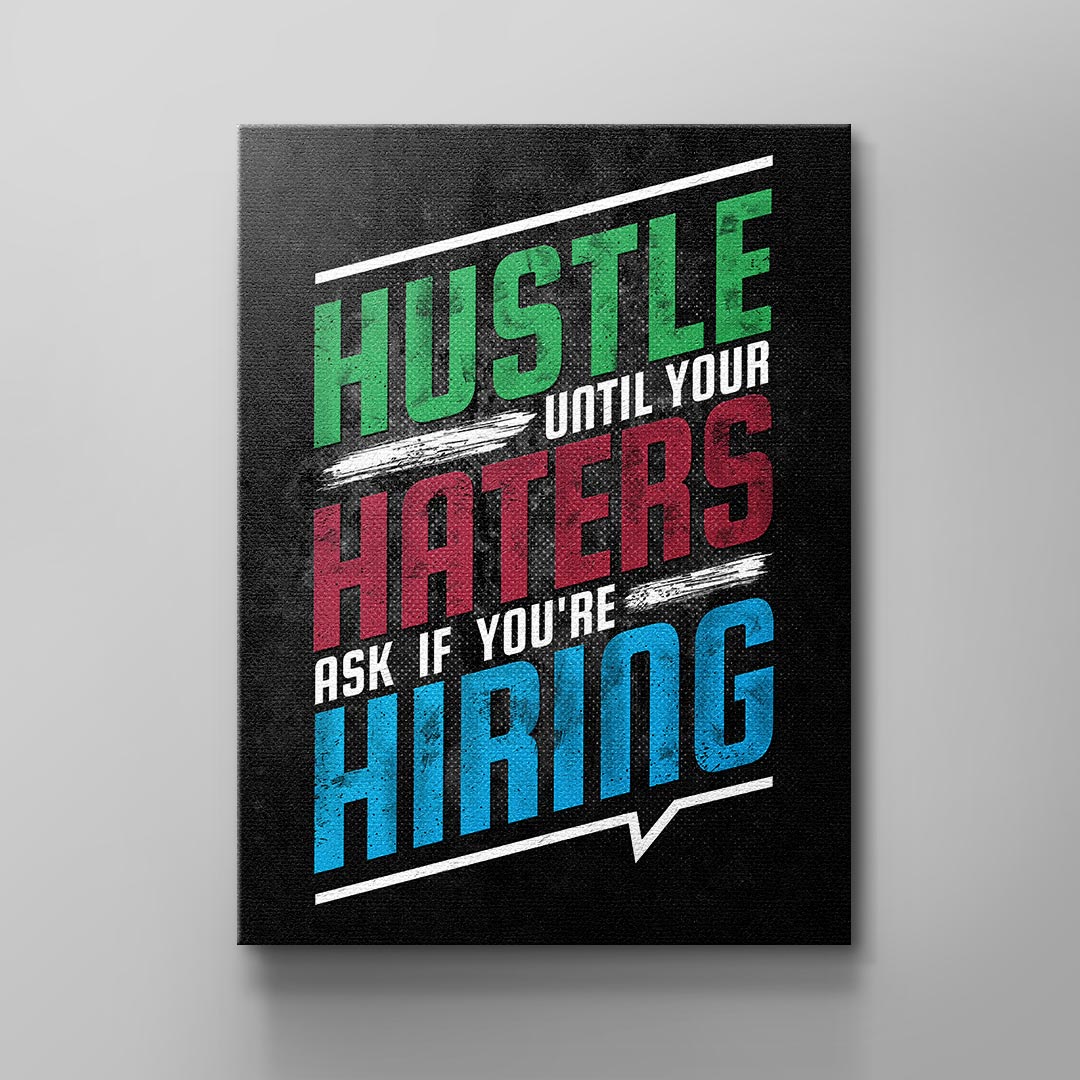 Hustle Haters Hiring