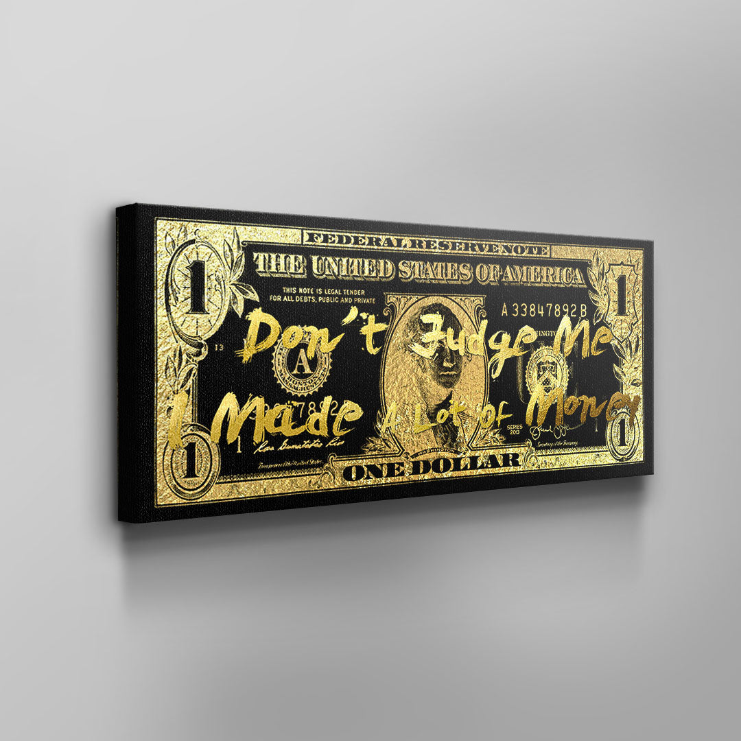 I made a lot of Money